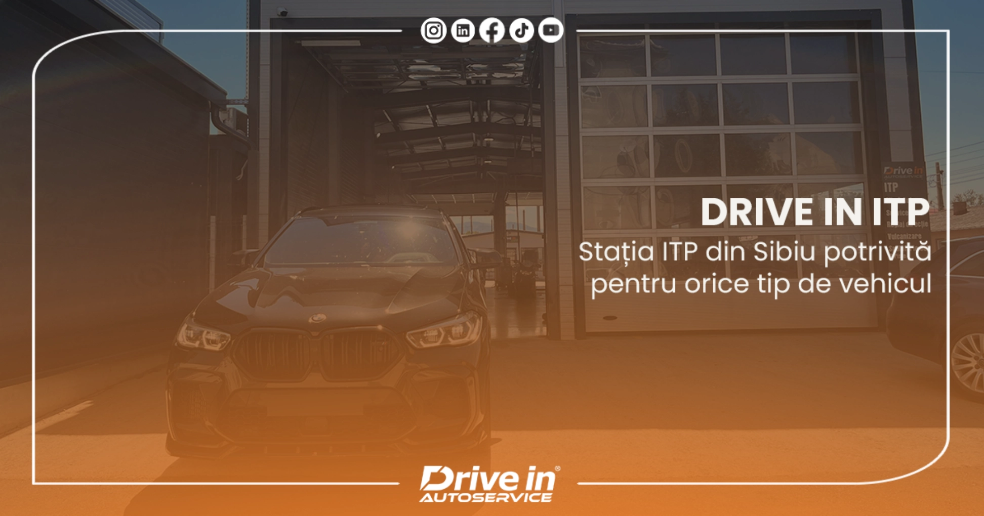 itp sibiu Drive in