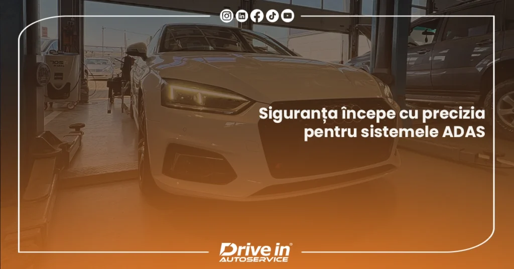 Calibrare Sisteme ADAS